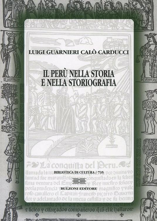 Il Perù nella storia e nella storiografia - Luigi Guarnieri Calò Carducci - copertina