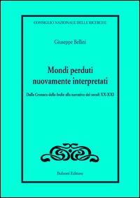 Mondi perduti nuovamente interpretati - Giuseppe Bellini - copertina