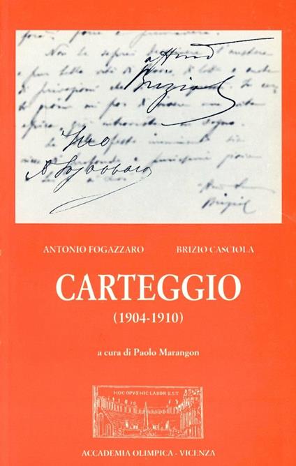 Carteggio (1904-1910) - Antonio Fogazzaro,Brizio Casciola - copertina