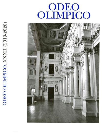 Odeo Olimpico. Memorie dell'Accademia Olimpica (2019-2020). Vol. 32 - copertina