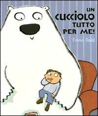 Un cucciolo tutto per me! - Emma Dodd - copertina