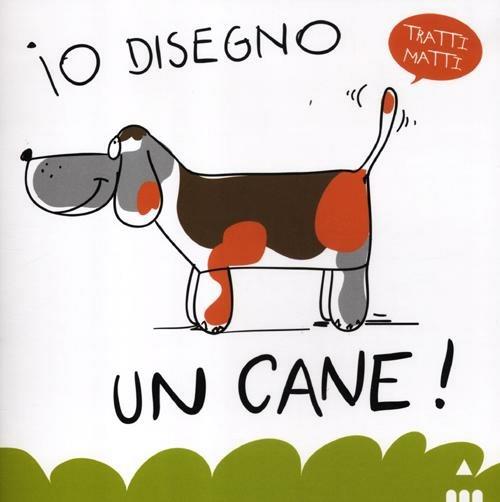 Io disegno un cane! Ediz. illustrata - Pietruszka,Murzyn - copertina