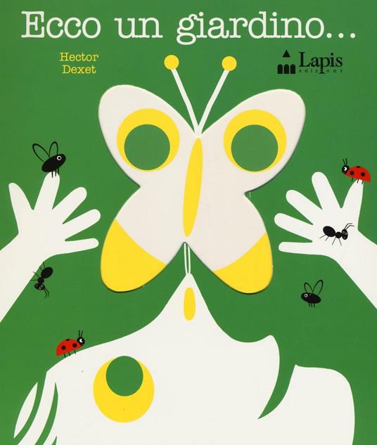 Ecco un giardino... - Hector Dexet - copertina