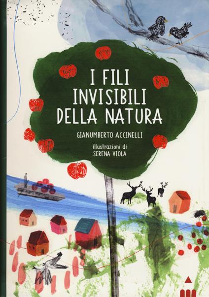 I fili invisibili della natura - Gianumberto Accinelli - copertina