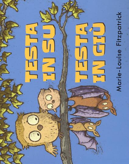 Testa in su testa in giù. Ediz. a colori - Marie-Louise Fitzpatrick - copertina