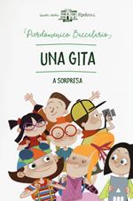 Una gita a sorpresa