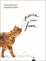 Poesia con fusa. Ediz. a colori