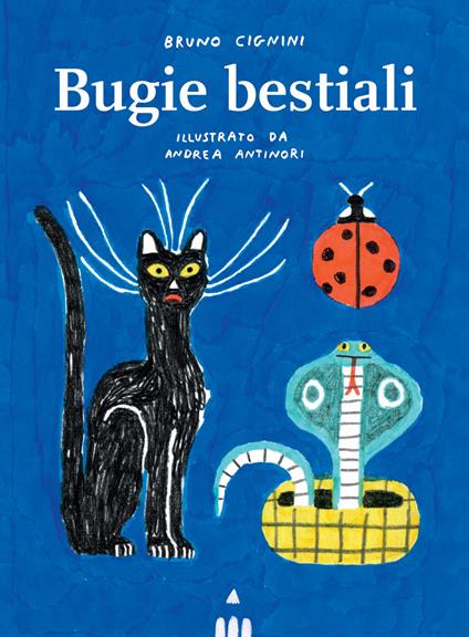 Bugie bestiali - Bruno Cignini - copertina