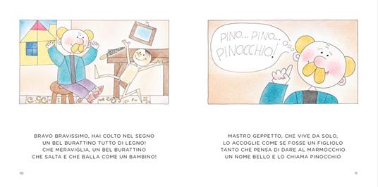 Pinocchio. C’era una volta un pezzo di legno…. Ediz. illustrata - Attilio Cassinelli - 2