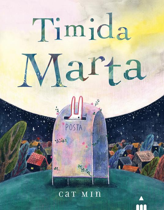 Timida Marta. Ediz. a colori - Cat Min - copertina