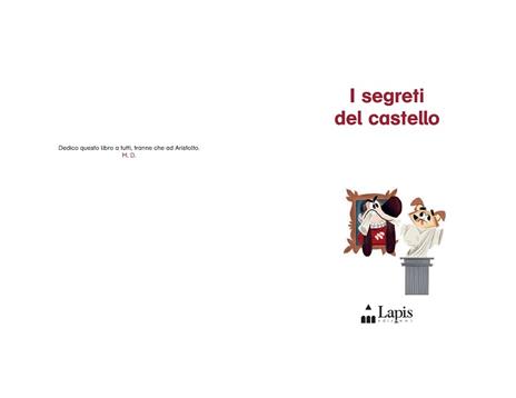 Segreti del castello. Dardo il cane di Leonardo. Vol. 3 - Pascal Brissy - 2