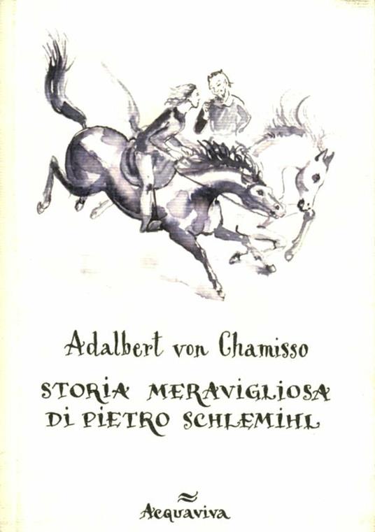 Storia meravigliosa di Pietro Schlemihl - Adalbert von Chamisso - copertina