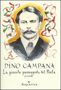 La piccola passeggiata del poeta - Dino Campana - copertina