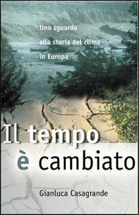 Il tempo è cambiato - Gianluca Casagrande - copertina