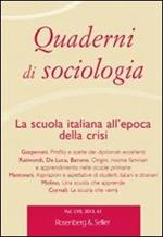Quaderni di sociologia. Vol. 61: La scuola italiana all'epoca della crisi.