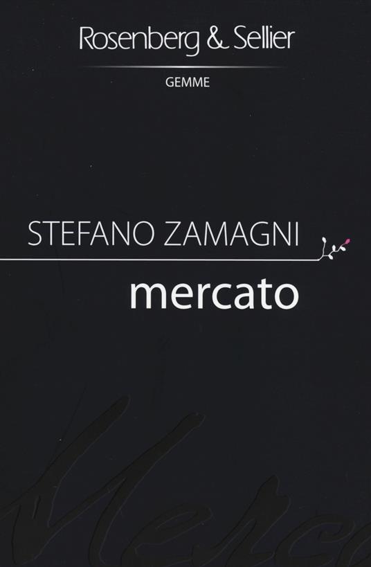 Mercato - Stefano Zamagni - copertina