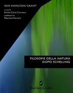 Filosofie della natura dopo Schelling