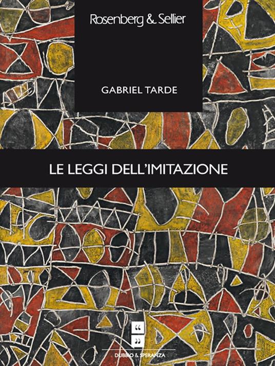 Le leggi dell'imitazione - Gabriel Tarde - ebook