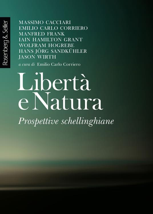 Libertà e natura. Prospettive schellinghiane - copertina