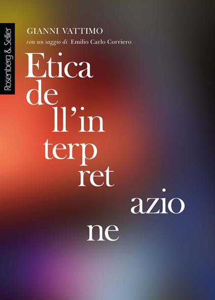 Etica dell'interpretazione - Gianni Vattimo - ebook