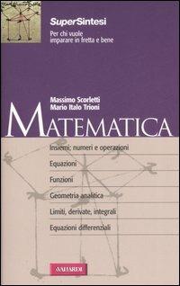 Matematica - Massimo Scorletti,Mario Italo Trioni - copertina