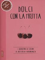 Dolci con la frutta