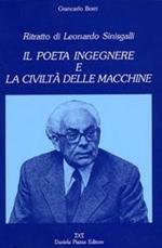 Il poeta ingegnere e la civiltà delle macchine. Ritratto di Leonardo Sinisgalli