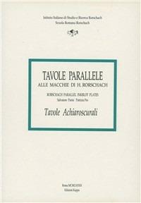 Tavole parallele alle macchie di Hermann Rorschach. Vol. 3 - Salvatore Parisi,Patrizia Pes - copertina