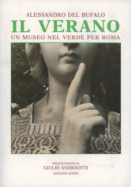 Il Verano. Un museo nel verde per Roma - Alessandro Del Bufalo - copertina