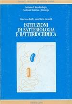 Istituzioni di batteriologia e batteriochimica