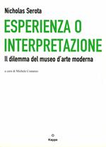 Esperienza o interpretazione. Il dilemma del museo d'arte moderna