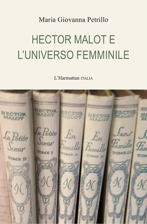 Hector Malot e l'universo femminile - Maria Giovanna Petrillo - copertina