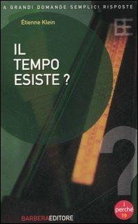 Il tempo esiste? - Étienne Klein - copertina