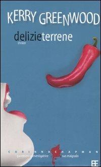 Delizie terrene - Kerry Greenwood - copertina