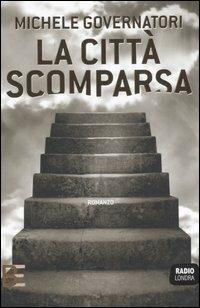 La città scomparsa - Michele Governatori - copertina