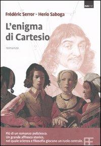 L' enigma di Cartesio - Frédéric Serror,Herio Saboga - copertina