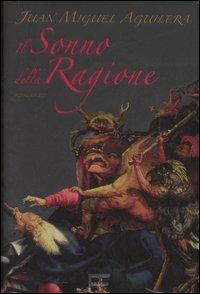 Il sonno della ragione - Juan M. Aguilera - copertina