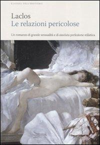 Le relazioni pericolose - Pierre Choderlos de Laclos - copertina