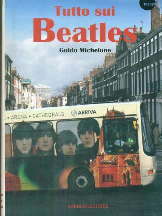 Tutto sui Beatles - Guido Michelone - 6