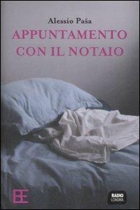 Appuntamento con il notaio - Alessio Pasa - 2