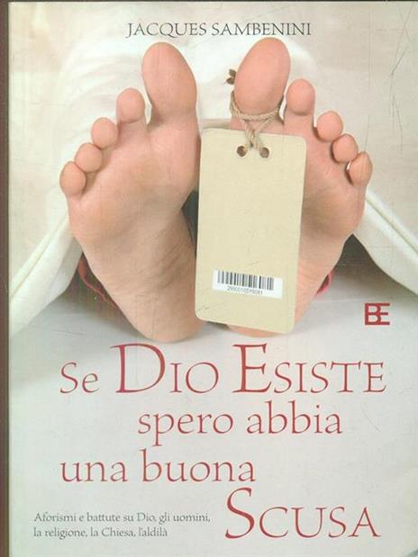 Se Dio esiste spero abbia una buona scusa - Jacques Sambenini - copertina