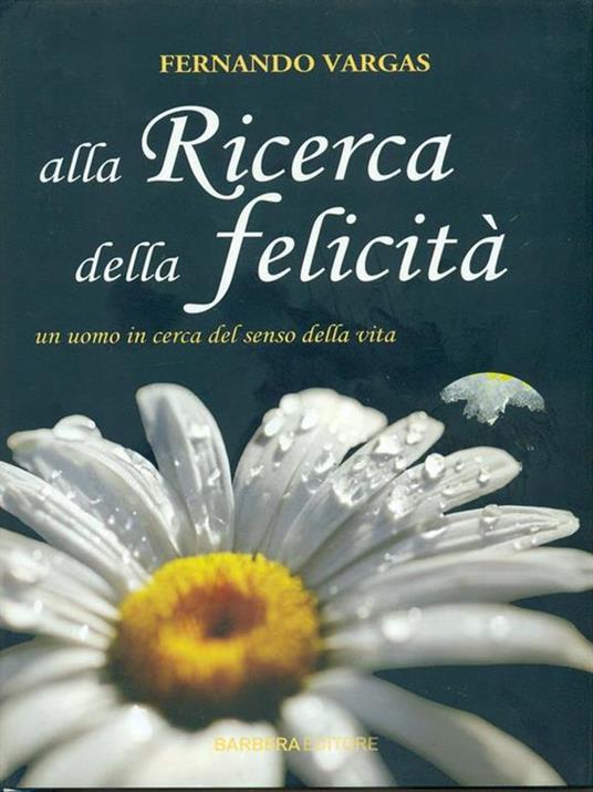 Alla ricerca della felicità - Fernando Vargas - 3