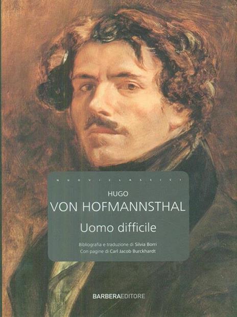 L'uomo difficile - Hugo von Hofmannsthal - 6