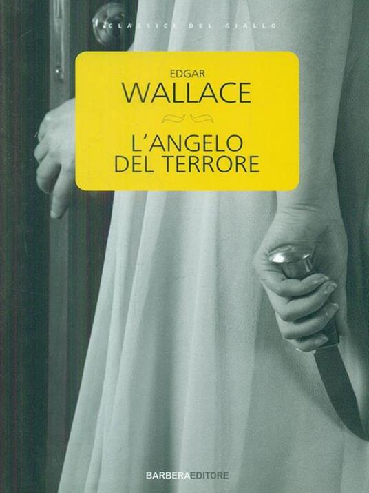 L' angelo del terrore - Edgar Wallace - 4