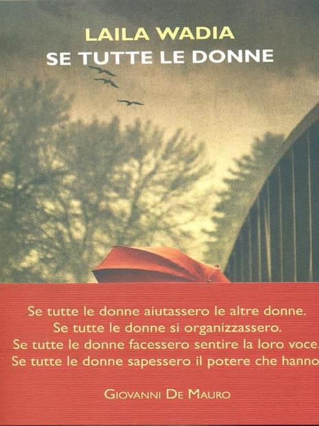 Se tutte le donne - Laila Wadia - 3