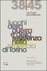 Una guida per la memoria 1938-45 - copertina