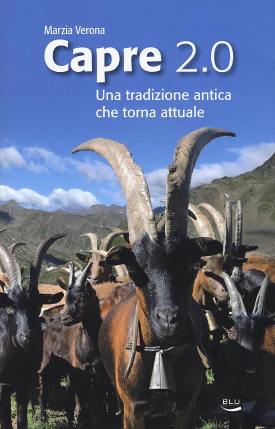 Capre 2.0. Una tradizione antica che torna attuale - Marzia Verona - copertina