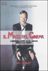 Il mago del cinema. L'incredibile storia di Mr. Corman. DVD. Con libro - Nico Guidetti,Luigi Sardiello - copertina