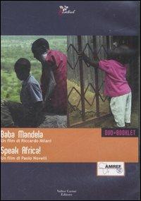 Baba Mandela-Speak Africa! 2 DVD. Con libro - Riccardo Milani,Paolo Novelli - copertina