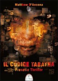 Il codice Tabatha - Matthew D'Ancona - copertina